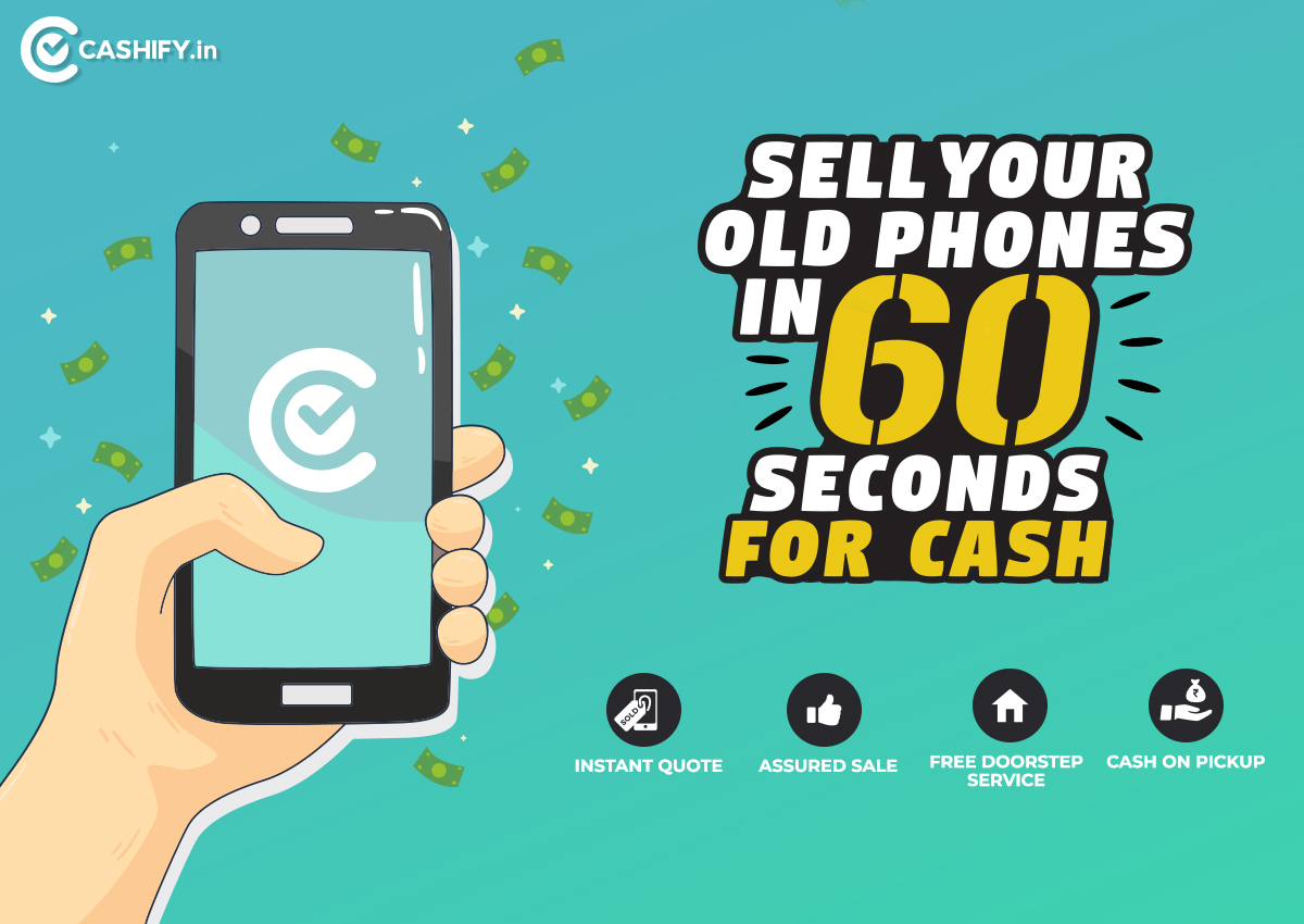 Cashify – Turn Your Used Phone Into Cash